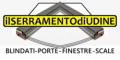 IL SERRAMENTO DI UDINE